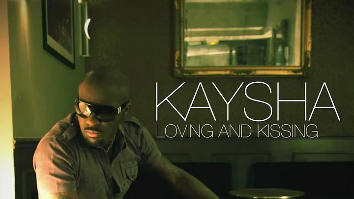 Kaysha - Loving and kissing