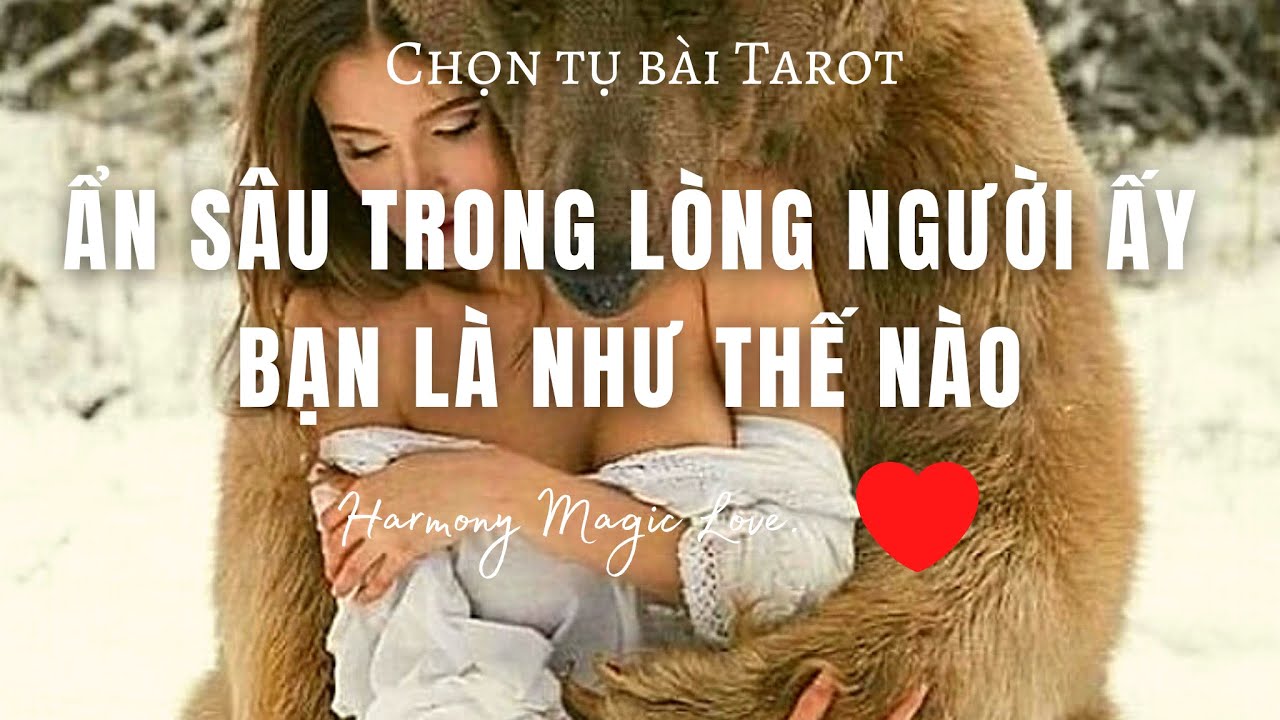 Chọn 1 tụ bài #Tarot [BIGLOVE] ❤️ẨN SÂU TRONG LÒNG NGƯỜIẤY BẠN LÀ NHƯTHẾNÀO #tarottìnhyêu #timeless