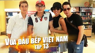 MasterChef Vietnam - Vua Đầu Bếp 2015 - TẬP 13 - FULL HD - 28/11/2015
