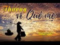 Huy Tâm Channel - Thương về quê Mẹ - Tác phẩm thân hữu