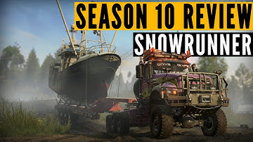 Snowrunner Season 10 REVIEW: Peak TRUCKING?
