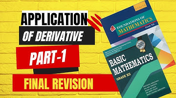 Application of derivative part 1 || NEB class 12 basic math