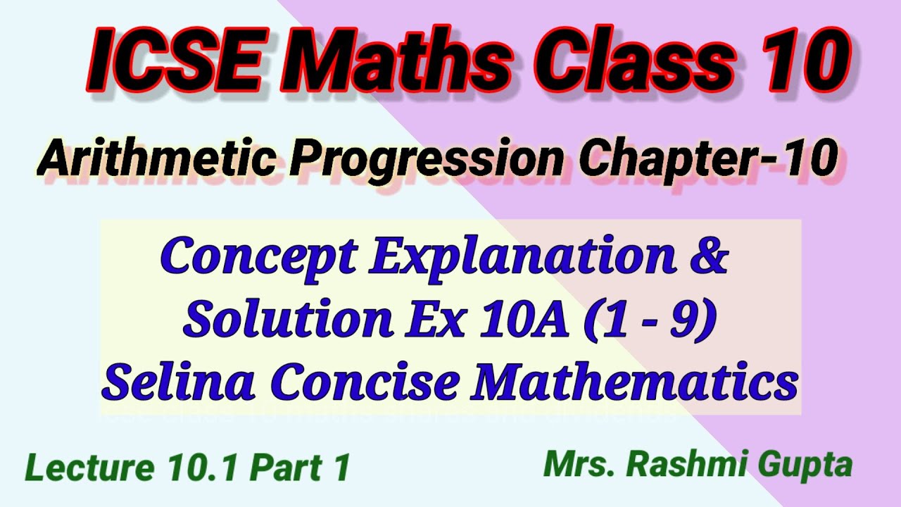 Icse Class 10 Maths Arithmetic Progression Concept Explanation And icse-class-10-maths-arithmetic-progression-concept-explanation-and