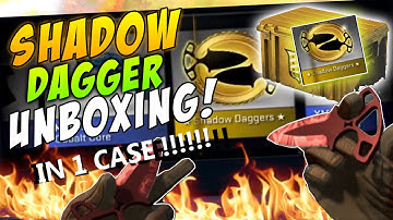 CSGO : 1 SHADOW CASE 1 SHADOW DAGGER !!! (CRAZY REACTION)