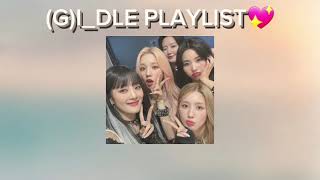 (G)I-DLE PLAYLIST💖