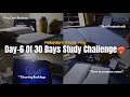 Day-6 Of 30 Days Study Challenge❤️‍🔥Not productive📉Clearing backlogs🙌🏼Malayalam Study Vlog🤍