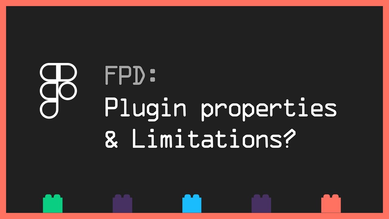 Figma plugin development: Plugin properties and Limitations - YouTube