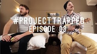 Project Trapped: Episode 03 - Derick Watts & The Sunday Blues