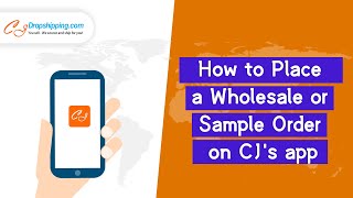 How to Place a Wholesale or Sample Order on CJ's app screenshot 2