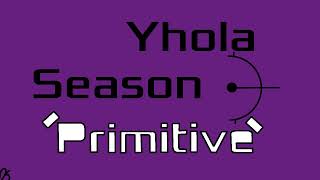Yhola Season 3 In Two Days