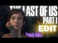 This Game Hits Different | The Last Of Us Part I Edit | Beasty_Edits