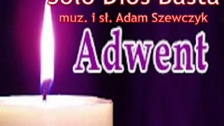 Video thumbnail of "Solo Dios Basta Magda Anioł - roraty 2014"