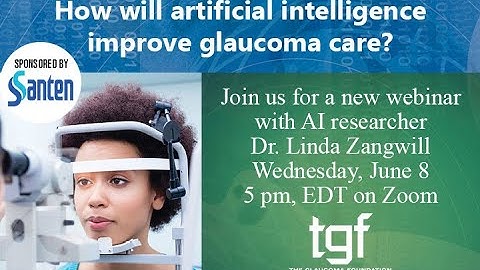 How will artificial intelligence improve glaucoma care?