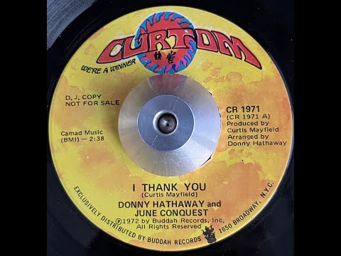 Donny Hatthaway and June Conquest I Want To Thank You