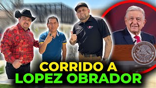 Video voorbeeld van "Le compuso un corrido a LÓPEZ OBRADOR el amigo Ramiro Bahena"