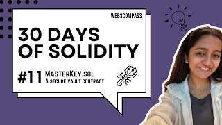 30 days of Solidity | Day 11 | MasterKey Contract