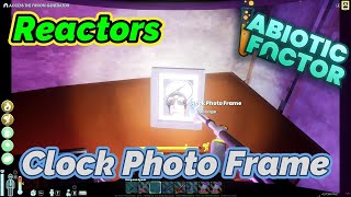 Abiotic Factor - Clock Photo Frame Location / Reactors