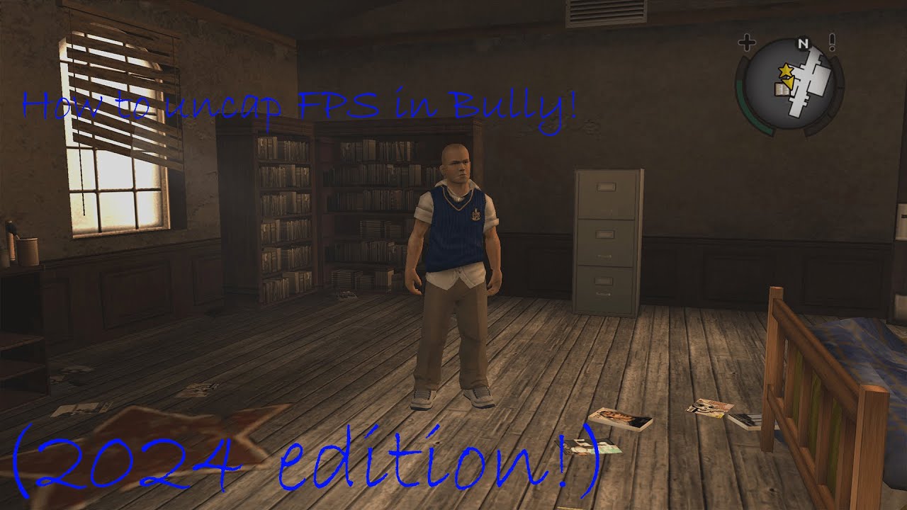 How to uncap your FPS in Bully! (2024 Edition)