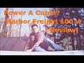 Harbor Freight 100W Solar Kit. Review. Cabin in the woods Harbor Freight 100W Solar Kit. Review. Cabin in the woods