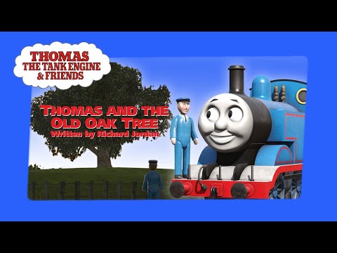 Thomas and the Old Oak Tree