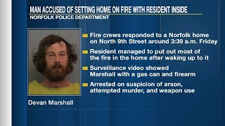 Norfolk man arrested on arson, attempted murder charges after house fire