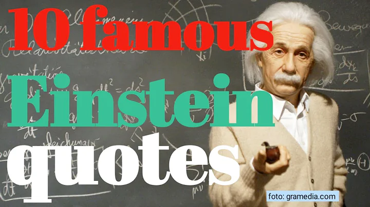 10 famous Einstein quotes