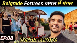 Belgrade fortress Serbia / जंगल में मंगल है यहाँ तो भाई / Explore Serbia / Travel with Praj
