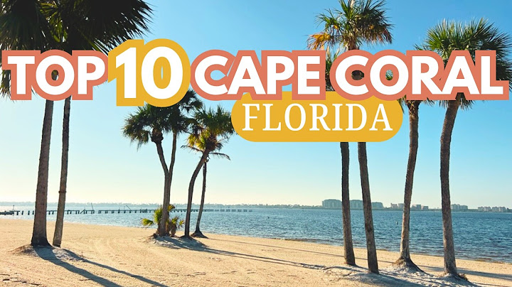 Best Things To Do In Cape Coral Florida (Our Top 10)