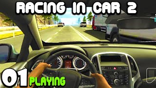 New Game 2023 Racing in Car 2 First Time Playing screenshot 3