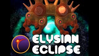 Elysian Eclipse Episode 1 sorta V0.1.2