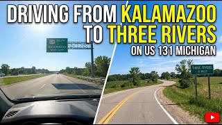 Driving from Kalamazoo to Three Rivers, Michigan on US 131