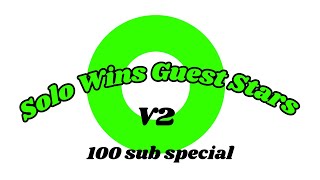 Solo Wins Guest Stars Vol2 The Final Compilation