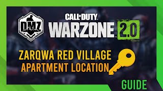 Zarqwa Red Village Apartment Key Location Guide DMZ Guide Simple