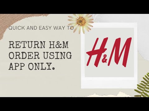 How to return H&M products through H&M app only. | Hassle free return