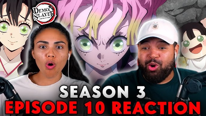 MITSURI IS BEST GIRL  Demon Slayer Season 3 Episode 10 Reaction