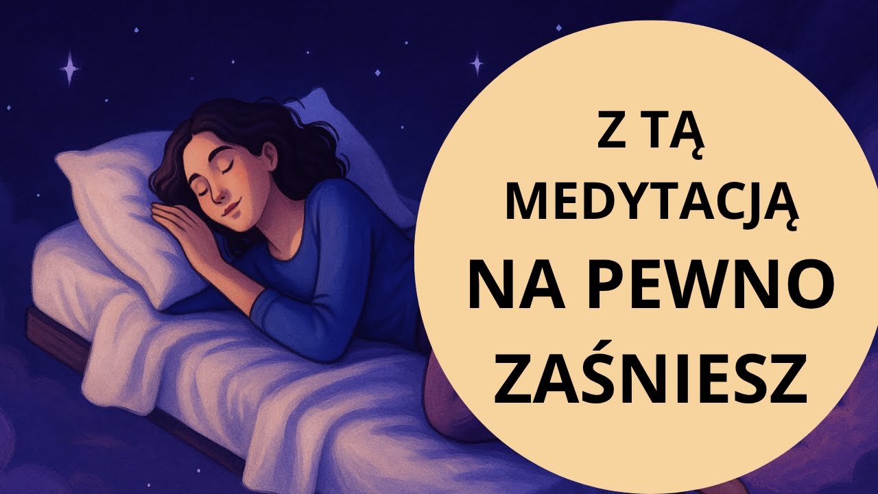 Prowadzona Medytacja na GŁĘBOKI SEN (6 GODZIN Joga Nidra)