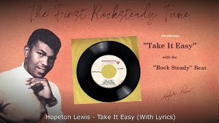 Hopeton Lewis - Take It Easy {The First Rocksteady Tune}