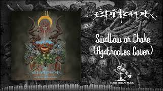 Agathocles - Swallow or Choke