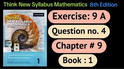 Exercise 9 A ,Question 4 | D1 8th edition |think new syllabus mathematics|ratio and rate | o level