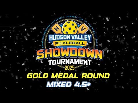 Mixed 4.5+ Gold Medal Round | 2025 Hudson Valley Pickleball Showdown Tournament