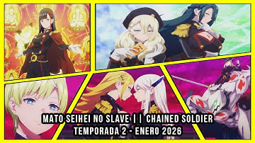 MATO SEIHEI NO SLAVE  || CHAINED SOLDIER || TEMPORADA 2 || ¡NUEVO TRAILER!