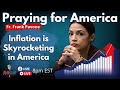 Brandon Brings More Record Inflation | Praying for America | July 13th, 2022