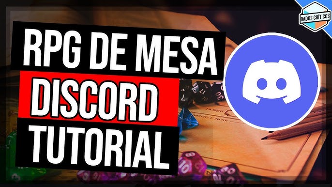 RPG DE MESA EM QUALQUER DISPOSITIVO - DISCORD