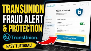 How to subscribe with TransUnion for fraud alerts and account protection - Easy Tutorial