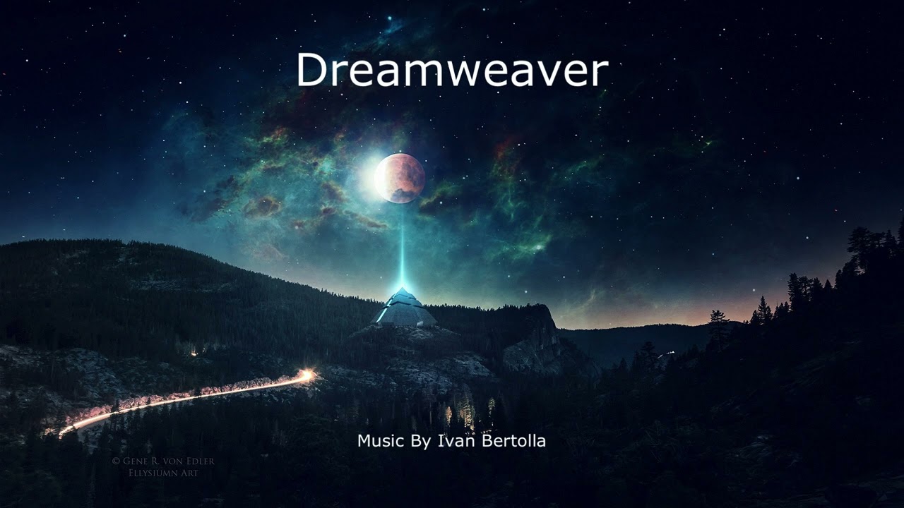 Watch Dreamweaver | Music By Ivan Bertolla | powerful motivation | powerful epic music | hybrid music on YouTube Watch Dreamweaver | Music By Ivan Bertolla | powerful motivation | powerful epic music | hybrid music on YouTube
