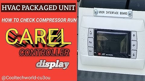 #HOW TO CHECK COMPRESSOR RUN OR NOT#CAREL CONTROLLER DISPLAY#CAREL PGD1 USER INTERFACE#live#hvac
