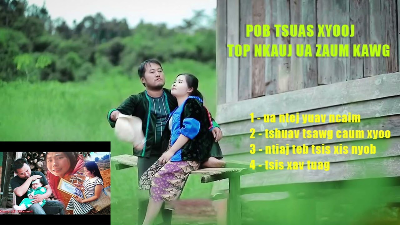 Top Nkauj Kho Siab Pob Tsuas Xyooj Zaum Kawg | Pob Tsuas Xyooj Hlub Hlub Kuv Cov Niam Tub