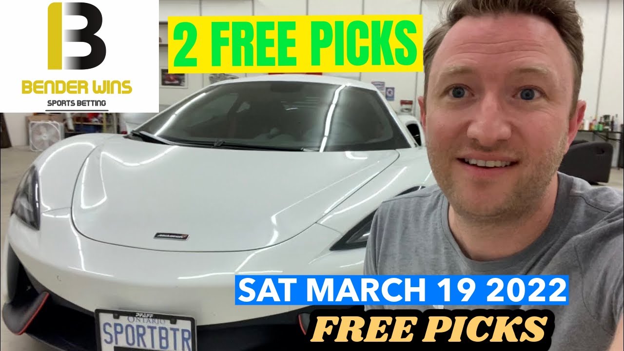 Daily Free Sports Betting Picks (Mar 19/22)