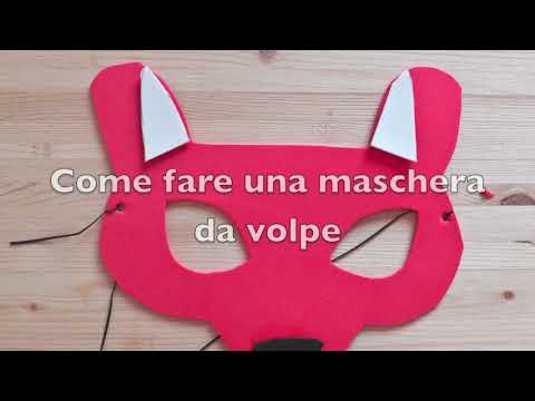 Video: Come Fare Una Maschera Da Volpe