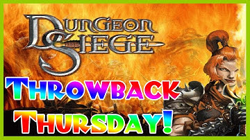 Throwback Thursday - Dungeon Siege! - Circa 2002